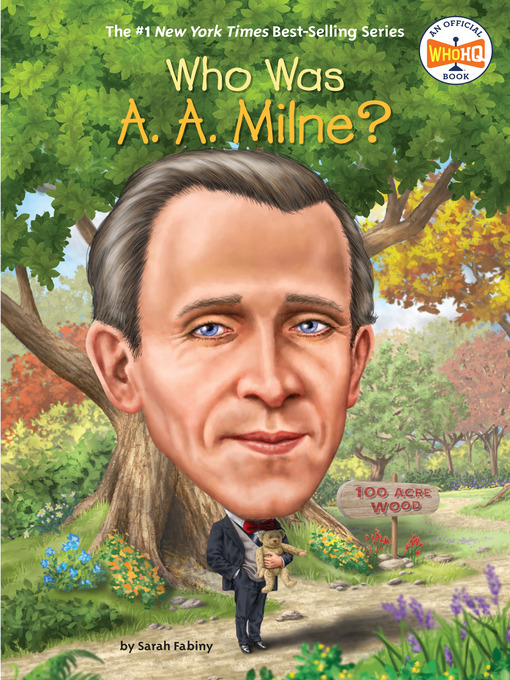 Title details for Who Was A. A. Milne? by Sarah Fabiny - Wait list